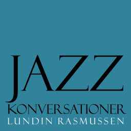 Podcast thumbnail for JazzKonversationer