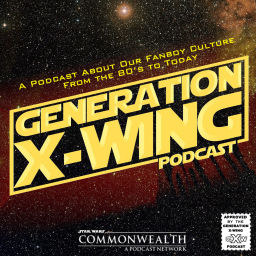Podcast thumbnail for Generation X-Wing Podcast