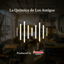 Podcast thumbnail for La Química De Los Amigos