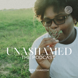 Podcast thumbnail for UNASHAMED the Podcast