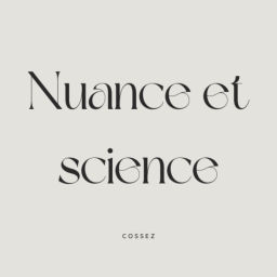 Podcast thumbnail for Nuance et Science