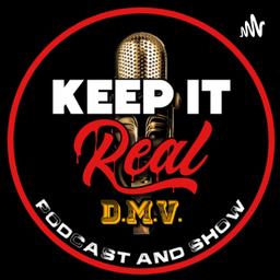 Podcast thumbnail for Keep It Real D.M.V.