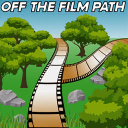Podcast thumbnail for Off the Film Path