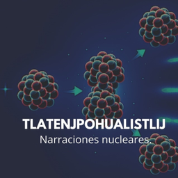 Podcast thumbnail for Tlatenjpohualistlij