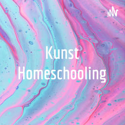 Podcast thumbnail for Kunst Homeschooling