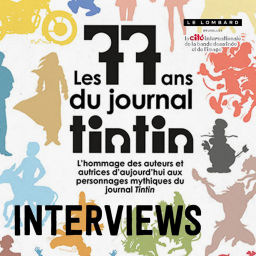 Podcast thumbnail for Les 77 ans du Journal Tintin