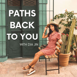 Podcast thumbnail for Paths Back to You