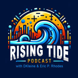 Podcast thumbnail for Rising Tide