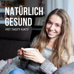 Podcast thumbnail for Natürlich Gesund