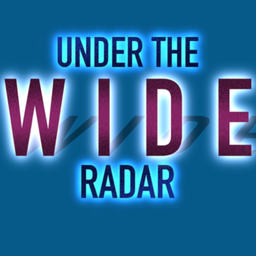 Podcast thumbnail for Under the Wide Radar