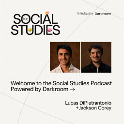 Podcast thumbnail for Social Studies by Darkroom