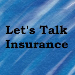 Podcast thumbnail for Let's Talk Insurance Podcast