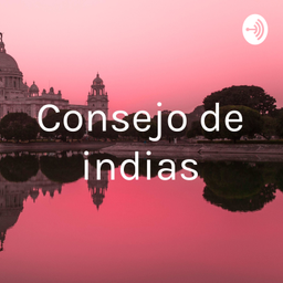 Podcast thumbnail for Consejo de indias