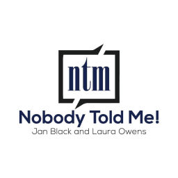 Podcast thumbnail for Nobody Told Me!