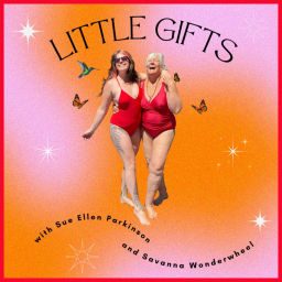 Podcast thumbnail for Little Gifts