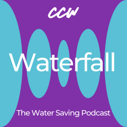 Podcast thumbnail for Waterfall - Saving Water Podcast