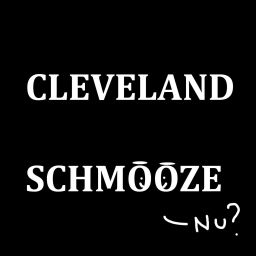 Podcast thumbnail for Cleveland Schmooze