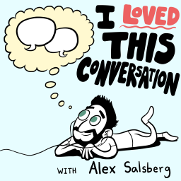 Podcast thumbnail for I Loved This Conversation