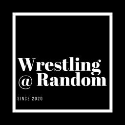 Podcast thumbnail for Wrestling At Random - Reviews of Randomly Chosen Classic Content