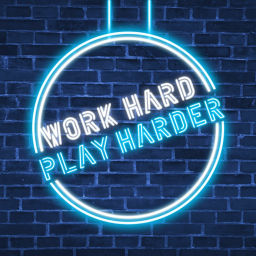 Podcast thumbnail for Work Hard Play Harder