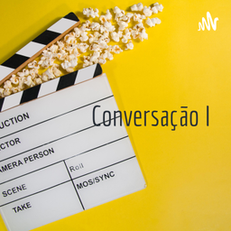 Podcast thumbnail for Conversação I: Películas Argentinas