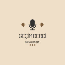 Podcast thumbnail for Geçim Derdi