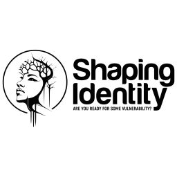 Podcast thumbnail for Shaping Identity