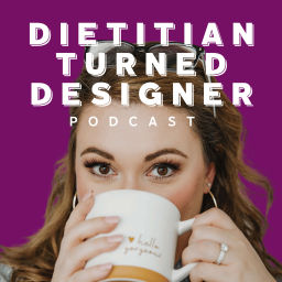 Podcast thumbnail for Dietitian Turned Designer