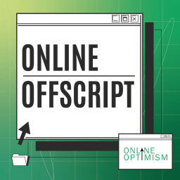 Podcast thumbnail for Online Offscript
