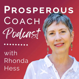 Podcast thumbnail for Prosperous Coach Podcast
