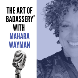Podcast thumbnail for The Art of Badassery