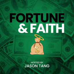Podcast thumbnail for Fortune and Faith