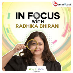 Podcast thumbnail for Health Shots InFocus