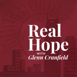 Podcast thumbnail for Real Hope with Glenn Cranfield
