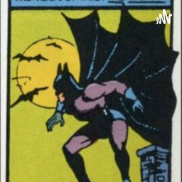 Podcast thumbnail for A Humorous Summary of Batman 1939 Onward