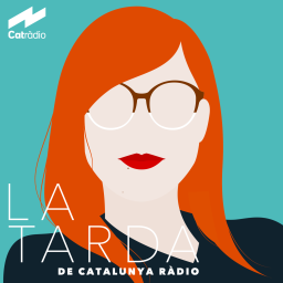 Podcast thumbnail for La tarda de Catalunya R�dio