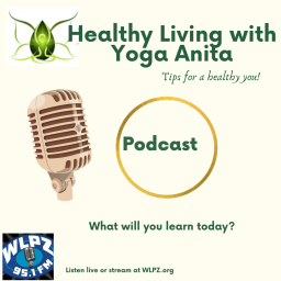 Podcast thumbnail for Healthy Living with Yoga Anita