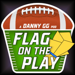 Podcast thumbnail for Flag On The Play: An NFL Podcast