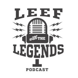 Podcast thumbnail for Leef With The Legends Podcast