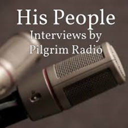 Podcast thumbnail for His People interviews by Pilgrim Radio