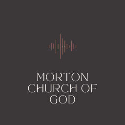 Podcast thumbnail for Morton Church of GOd