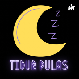 Podcast thumbnail for tidurpulas