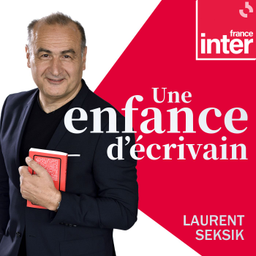Podcast thumbnail for Une enfance d'écrivain