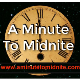 Podcast thumbnail for aminutetomidnite » A Minute To Midnite Audio
