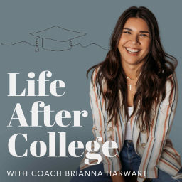 Podcast thumbnail for Life After College