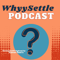 Podcast thumbnail for WhyySettle Podcast