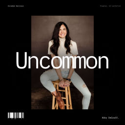 Podcast thumbnail for Uncommon Wellness