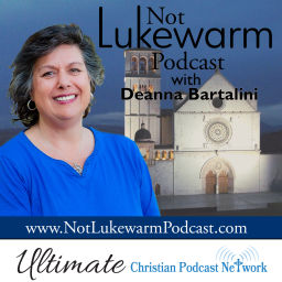 Podcast thumbnail for Not Lukewarm Podcast with Deanna Bartalini
