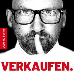 Podcast thumbnail for Secrets of Sale - der Podcast über Verkaufen & Kommunikation mit Uwe Bothe