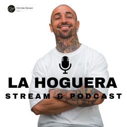 Podcast thumbnail for LA HOGUERA